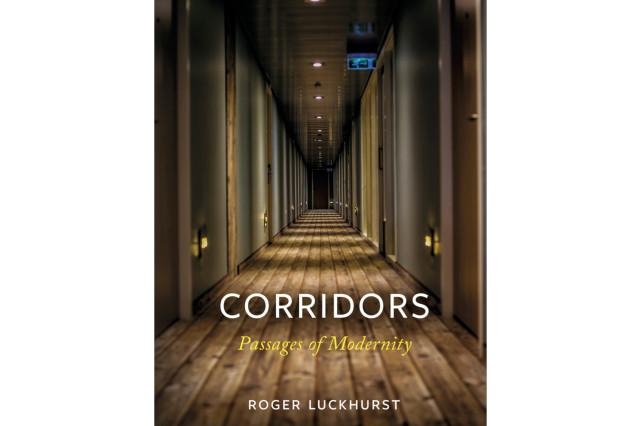 Corridors: Passages of Modernity