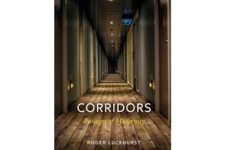 Corridors: Passages of Modernity