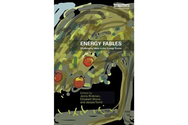 Energy Fables: Challenging Ideas in the Energy Sector