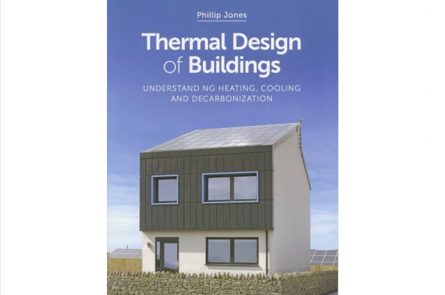 Thermal Design of Buildings: Understanding Heating, Cooling and Decarbonization 