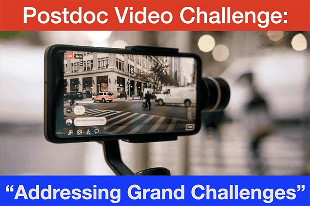 2023 Postdoc Video Challenge: "Addressing Grand Challenges"