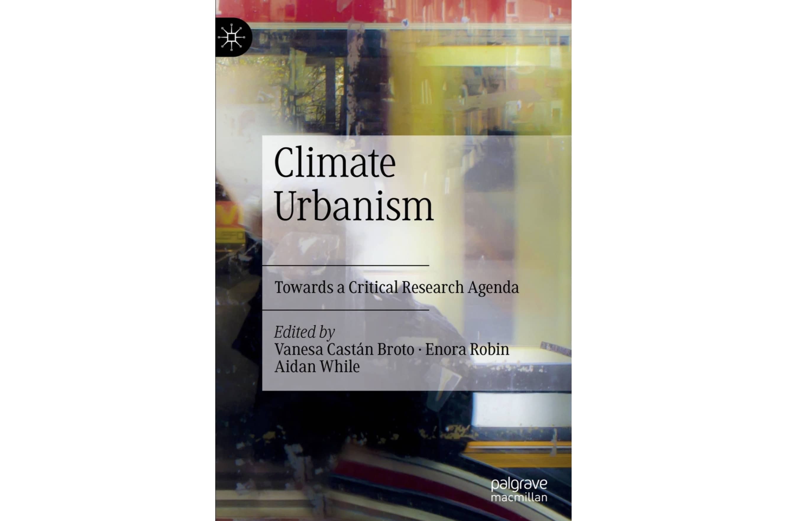 Climate Urbanism: Towards a Critical Research Agenda