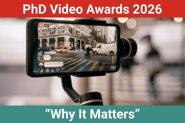 2026 PhD Video Awards: Calling all PhD candidates!