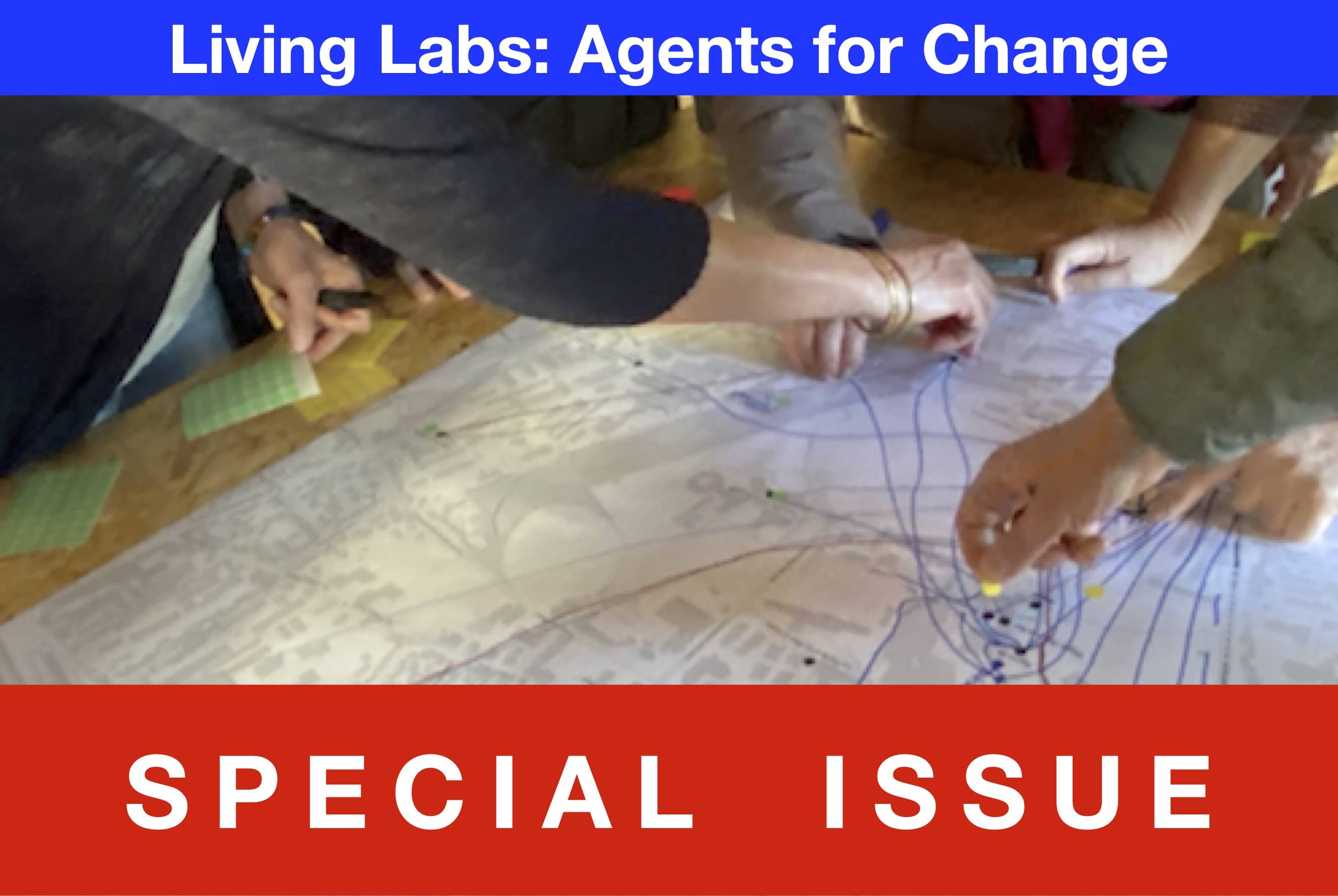 Living Labs: Agents for Change